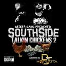 SouthSide Talkin Chickens 2 (PromoTeaser) 